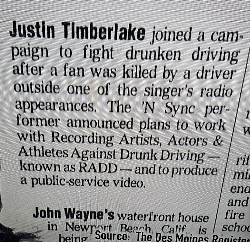 document - Justin Timberlake joined a cam paign to fight drunken driving after a fan was killed by a driver outside one of the singer's radio appearances. The 'N Sync per | r former announced plans to work with Recording Artists, Actors & Athletes Against